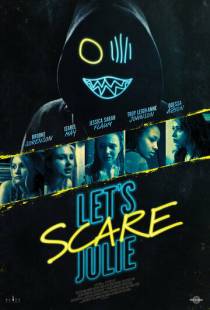 Напугать Джули / Let's Scare Julie (2020)