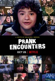 Ужасно смешные столкновения / Prank Encounters (2019)