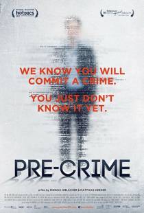 Pre-crime: Потенциальные преступники / Pre-Crime (2017)