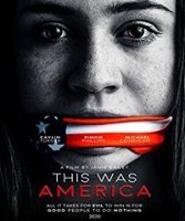 Это была Америка / This Was America (2020)