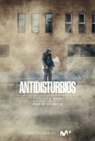 Бунт / Antidisturbios (2020)