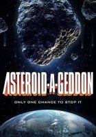 Астероидогеддон / Asteroid-A-Geddon (2020)