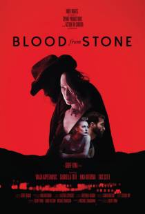 Кровь из камня / Blood from Stone (2020)