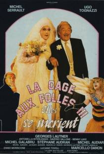 Клетка для чудаков 3 / La cage aux folles III: «Elles» se marient (1985)