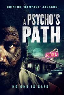 Маршрут психопата / A Psycho's Path (2019)