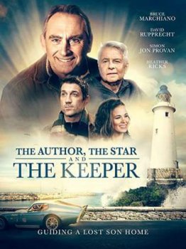 Автор, Звезда и Смотритель / The Author, The Star, and The Keeper (2020)