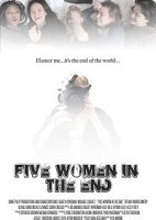 Пять женщин в конце / Five Women in the End