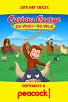 Любопытный Джордж: Иди на запад, сходи с ума (2020) / Curious George: Go West, Go Wild (2020)