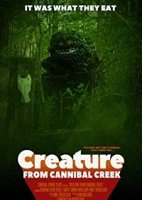 Существо с ручья каннибалов / Creature from Cannibal Creek (2019)