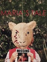 История Марии / Maria's Tale (2018)