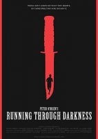 Бег в темноте / Running Through Darkness (2018)