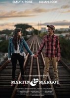 Мартин и Марго / Martin & Margot or There's No One Around You (2019)