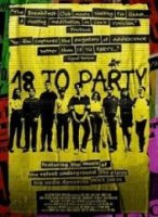 До 18 вход воспрещён / 18 to Party (2019)