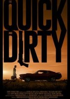 Быстро и грязно / The Quick and Dirty (2019)