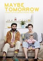 Может быть, завтра / Maybe Tomorrow (2019)