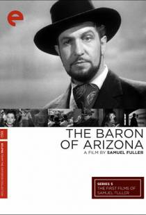 Аризонский барон / The Baron of Arizona (1950)