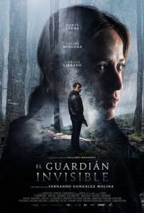 Невидимый страж / El guardian invisible (2017)