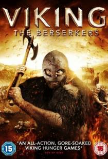 Викинг: Берсеркеры / Viking: The Berserkers (2014)