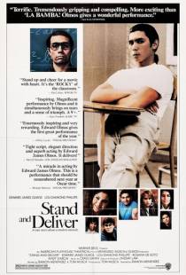 Выстоять и добиться / Stand and Deliver (1988)