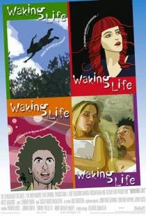 Пробуждение жизни / Waking Life (2001)