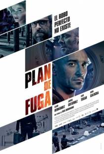 План побега / Plan de fuga (2016)