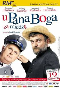 У пана Бога за межой / U Pana Boga za miedza (2009)