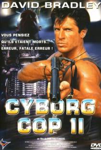 Киборг-полицейский 2 / Cyborg Cop II (1994)