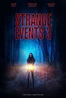 Странные дела 3 / Strange Events 3 (2020)