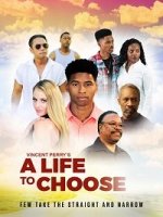 Жизнь на выбор / A Life to Choose (2019)