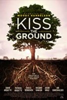 Поцелуй Земли / Kiss the Ground (2020)