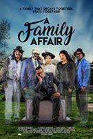 Семейное дело / A Family Affair (2019)