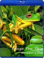 National Geographic: Лягушки на грани исчезновения / Frogs The Thin Green Line (2009)