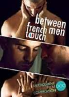 Французское прикосновение: между мужчинами / French Touch: Between Men (2019)