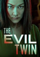 Злой близнец / The Evil Twin (2021)