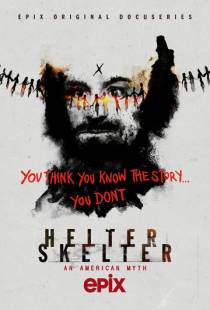 Helter Skelter: Американский миф / Helter Skelter (2020)