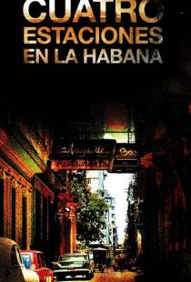 Четыре сезона в Гаване / Cuatro estaciones en La Habana (2016)