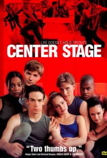 Авансцена / Center Stage (2000)