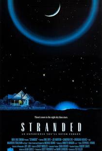 Изгнанники / Stranded (1987)