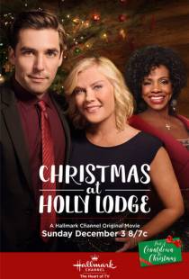 Рождество в Холли Лодж / Christmas at Holly Lodge (2017)