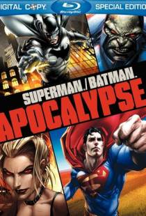 Супермен/Бэтмен: Апокалипсис / Superman/Batman: Apocalypse (2010)