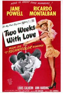 Две недели с любовью / Two Weeks with Love (1950)