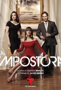 Самозванка / La Impostora (2014)