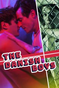 Парни из Дании / The Danish Boys (2019)