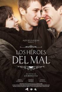 Герои зла / Los h?roes del mal (2015)