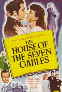 Дом о семи фронтонах / The House of the Seven Gables (1940)