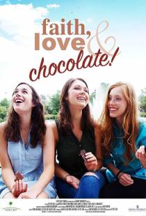 Faith, Love & Chocolate (2018)