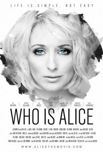 Кто такая Элис? / Who Is Alice (2017)