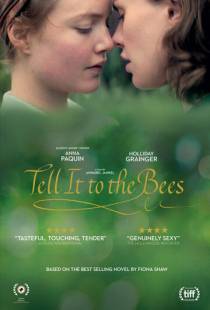 Расскажи это пчёлам / Tell It to the Bees (2018)