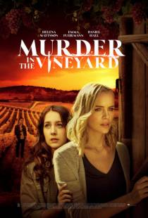 Смерть на винограднике / Murder in the Vineyard (2020)