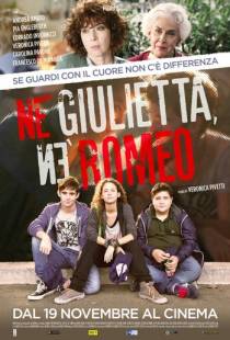 Ни Джульетта, ни Ромео / N? Giulietta n? Romeo (2015)